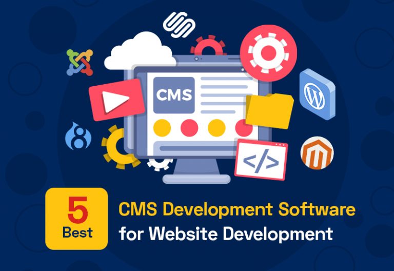 5 Best CMS Development Software for Website Development